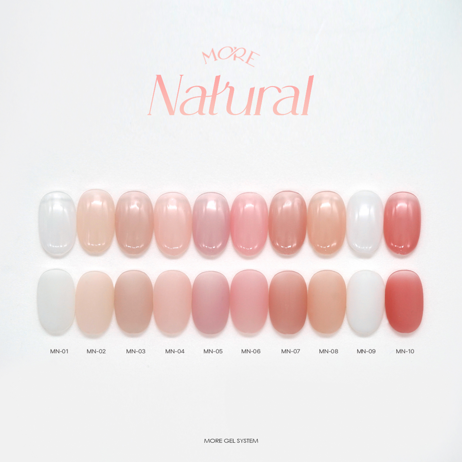 More gel 'Natural' collection (individual available)